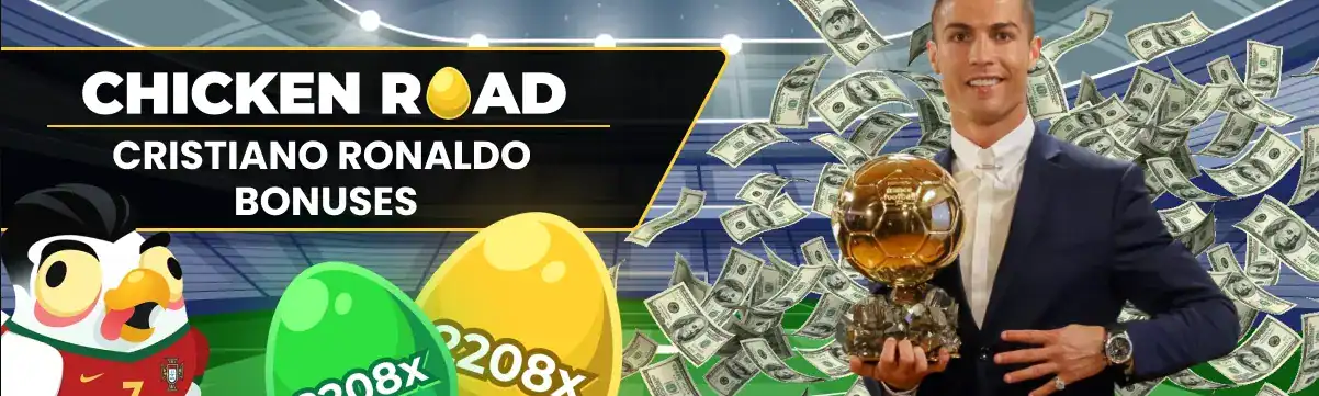 Bonusy Chicken Road Cristiano Ronaldo.